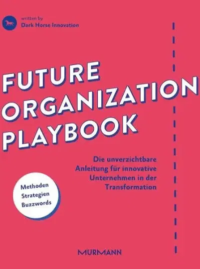 Future Organization Playbook