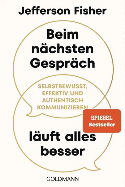 Beim nächsten Gespräch läuft alles besser